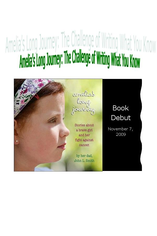Title details for Amelia’s Long Journey: The Challenge of Writing What You Know by John L. Smith - Available